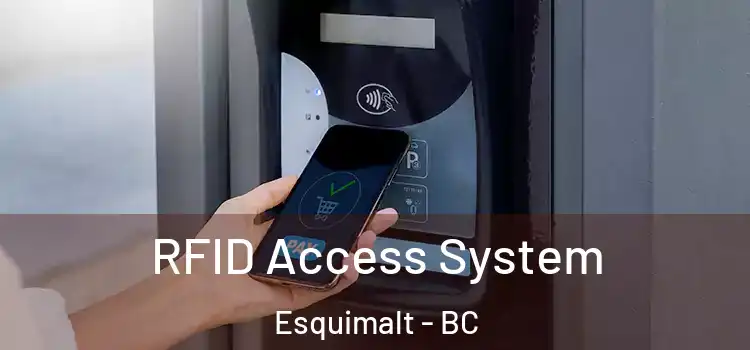 RFID Access System Esquimalt - BC
